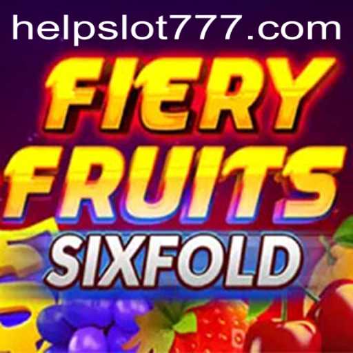 FieryFruitsSixFold: A Sizzling Gaming Experience Unveiled